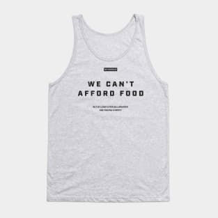 We can't afford food Satirical Canada Yellow Tank Top